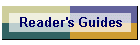 Reader's Guides