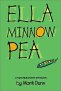 Ella Minnow Pea  by Mark Dunn